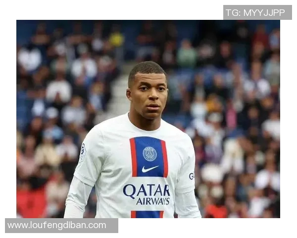 姆巴佩拒绝续约引发巴黎转会风波或今夏以15亿欧元出售